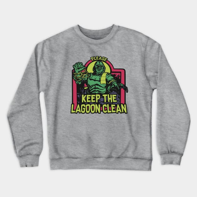 Keep the lagoon clean Crewneck Sweatshirt by Dystopianpalace